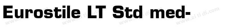 Eurostile LT Std med字体转换